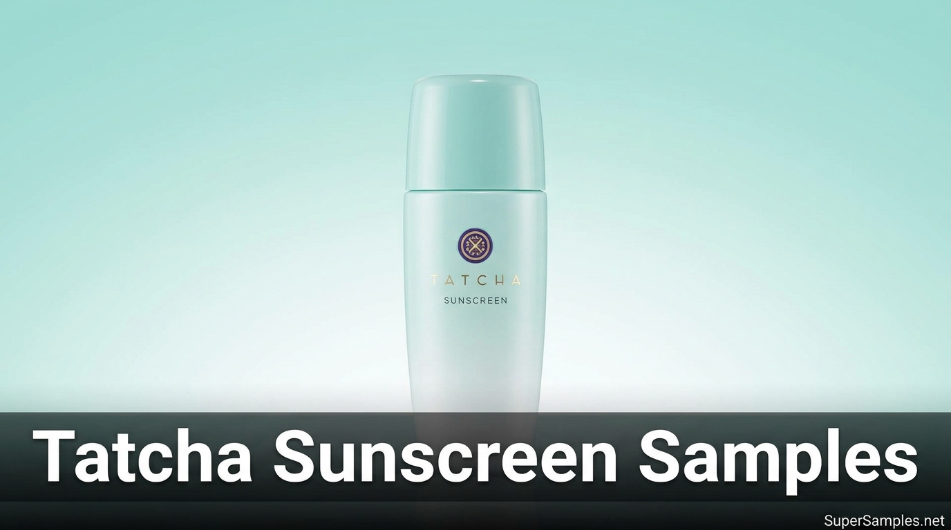 Where Can I Get Free Tatcha Sunscreen Samples?